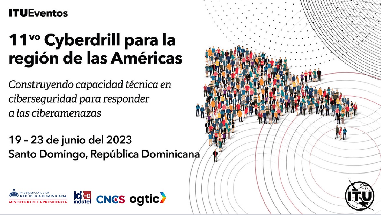 República Dominicana será la sede de la 11 edición del Cyberdrill 2023 sobre ciberseguridad